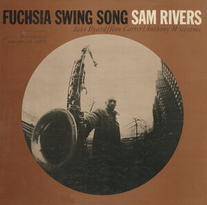 Fuchsia Swing Song by Sam Rivers (Album, Hard Bop): Reviews